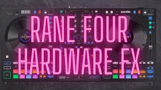 Rane Four Hardware FX Demo