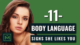 11 Body Language Signs She's Attracted To You - HIDDEN Signals She Likes You
