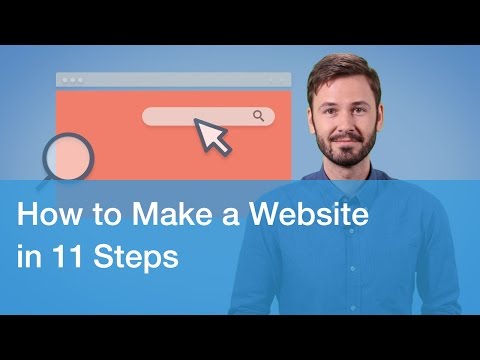 How to Make a Website in 11 Steps How to Make a Website in 11 Steps