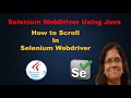 How to Perform Scroll in Selenium Webdriver |  Learn Selenium Webdriver Using Java