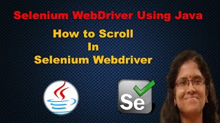 How to Perform Scroll in Selenium Webdriver | Learn Selenium Webdriver Using Java