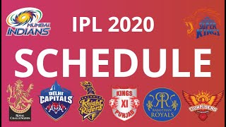 IPL 2020 Full Schedule, Venue, Timetable | CSK, MI clash in IPL 2020 Opener