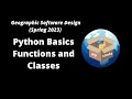 GEOG-510 Week 7 - Python Basics - Functions and Classes