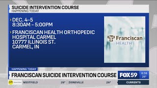 Franciscan Health holds suicide intervention course