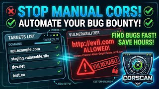 🚨 Automate Your Bug Bounty Hunts: Corscan CORS Vulnerability Scanner! 👨‍💻