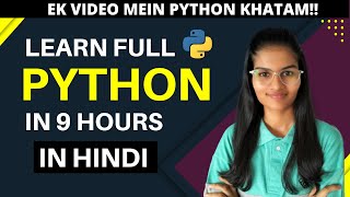 Python tutorial for beginners in hindi | full python course | learn python in 9 hours (full course)