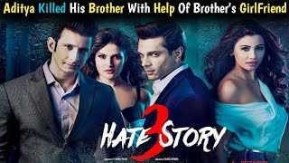 Hate Story 3 (2015) full movie explained | Hate Story 3 full Movie | Anjum Talks
