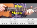 Blue Moon - Fingerstyle Guitar Tutorial with tabs and chords