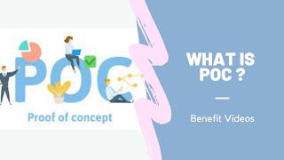 What Is POC ?