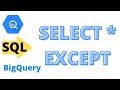 #4: SELECT * EXCEPT | SQL Tutorial