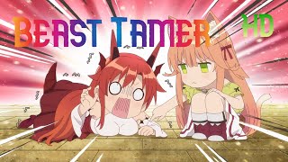 Beast Tamer (eng Dub) all episodes