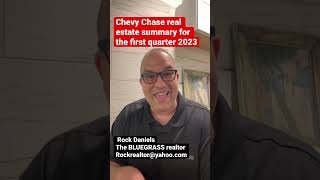 Chevy Chase Real Estate Market Update Q1 2023 - Lexington, KY
