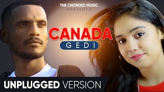 CANADA GEDI : KAKA ( Unplugged ) Vaishali | Cover | Latest Punjabi Song 2022 | New Punjabi Song 2022