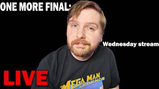 The end... for now. - Wednesday Night Stream