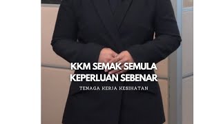 JNEWS | TENAGA KERJA KESIHATAN | KKM SEMAK SEMULA