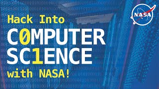 Hack Into Computer Science With NASA
