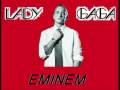 Lady GaGa vs Eminem - Without my poker face