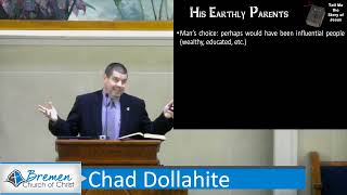 Chad Dollahite - 01/22/23 - a.m. - The Birth of Jesus