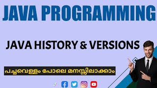 Java Programming|java history and versions|Malayalam Tutorial