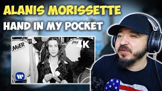 ALANIS MORISSETTE - Hand In My Pocket | FIRST TIME REACTION