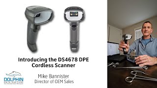 Demonstration of Zebra's new DS4678 DPE Scanner with Mike Bannister