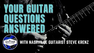 Answers to Your Guitar Questions