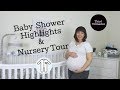 Third Trimester | Baby Shower Highlights| Nursery Tour