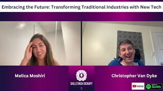 Embracing the Future: Transforming Traditional Industries with New Tech