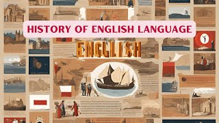 "The Epic Journey of the English Language: From Anglo-Saxons to the Digital Age!"