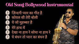 Bollywood Saxophone Jukebox | Old Bollywood Songs On Saxophone | Hindi Instrumental Music