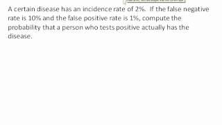 Probability of a disease given a postiive test: Bayes Theorem ex2