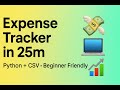Python Mini Project: Build a Personal Expense Tracker in 25 Minutes
