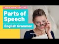 The Parts Of Speech In English Grammar - With Examples