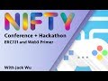 ERC721 Tokens and Web3 Primer - Nifty Hackathon