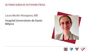 Últimas Guías de Actividad Física – Laura Muiño Mosquera, MD