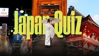 How Much Do You Know About JAPAN🇯🇵?Ultimate Japan Trivia General Knowledge Quiz-Can you answer them?