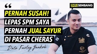 MAU SEMBANG : EP 14 - DATO FAZLEY YAAKOB (Suka Sucre)