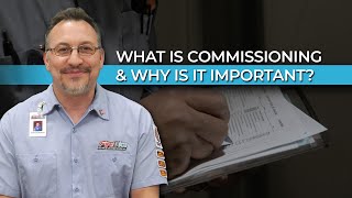 What is HVAC Commissioning \u0026 Why is it Important?