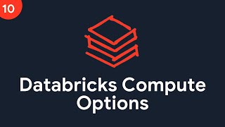 Databricks Compute Options Explained: All-Purpose, Job, Serverless & SQL Warehouses