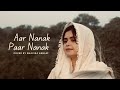 Aar Nanak Paar Nanak | Cover | Bhavika Babani | Diljit Dosanjh | Harmanjeet