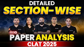 CLAT 2025 Exam Analysis \u0026 Solutions | CLAT 2025 Detailed Paper Solution \u0026 Section-Wise Breakdown