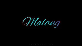 Hui Malang Whatsapp Status | Malang | By Gaurav Creation | Ki Hui Main Malang Status | 2020 Malang |