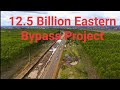 KES 12.5 BILLION EASTERN BYPASS EXPANSION PROJECT, LATEST UPDATES NAIROBI KENYA