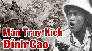 Màn Truy Kích Quân VNCH Lớn Nhất Lịch Sử Đông Dương Trên Đường Số 7 | 1 Nhà Tư Sản Từ Chối Di Tản