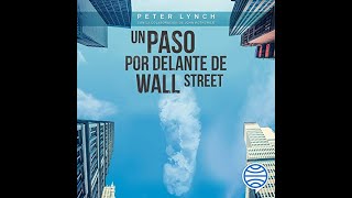 Un paso por delante de Wall Street (Audiolibro) de Peter Lynch