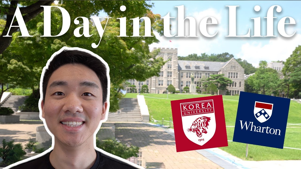 A Day In The Life Of An MBA Wharton Student (Korea Summer Immersion ...