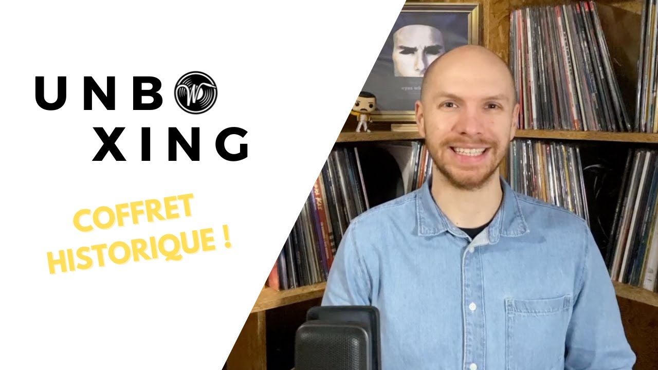 Unboxing Vinyle Coffret Historique Youtube