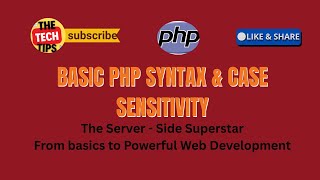 PHP Basics – Syntax & Case Sensitivity (Beginner Friendly)
