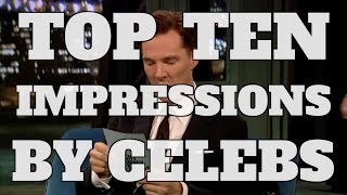 Top 10 Hilarious Impressions Done by Celebrities (Quickie)