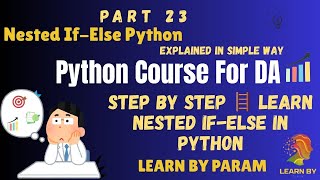 Python Nested If-Else Statement Explained with Examples | Python Tutorial for Beginners #coding